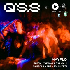 Mayflo - QSS 2 Takeover (Mars 2021)