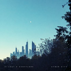 Cyber City w/ EvryFlare