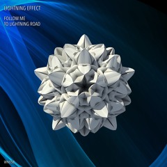 Lightning Effect - Follow Me (Original Mix)