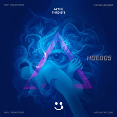 Alyne - Third Eye (Original Mix) [High On Emotions]
