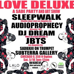 Love Deluxe - A Sade Party and Art Show