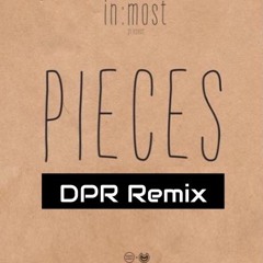 In:Most (feat. Dale May) - Pieces (DPR Remix)