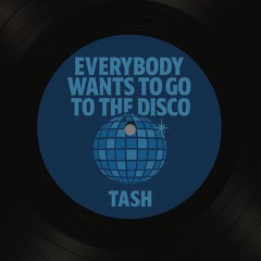 everybody wants to go to the disco