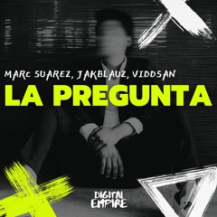 Marc Suarez, Jakblauz, Viddsan - La Pregunta [OUT NOW]