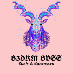 She’s A Capricorn