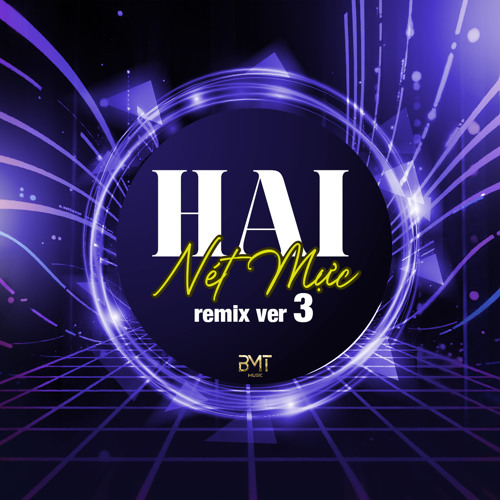 Stream Hai Nét Mực (Remix) [Version 3] by Hoàng Oanh | Listen online ...