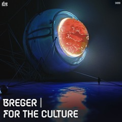 PREMIERE: Breger - For The Culture [Soupherb Records]