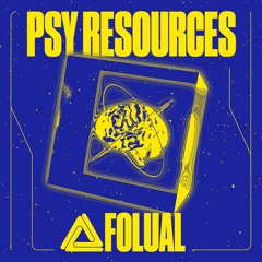 FOLUAL - Psy Resources (Raw Mix) [clip]