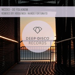 Niccko - Do You Know (Nando Fortunato Remix)