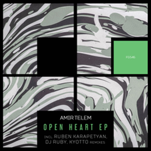 Amir Telem - Open Heart (DJ Ruby Remix) [Freegrant Music]