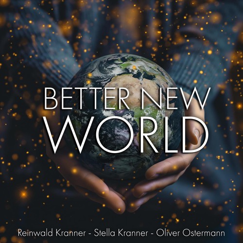 Better new World