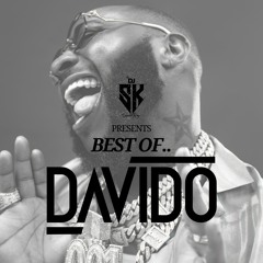 BEST OF DAVIDO | MIXED BY DJ SK | @DJ_SKMIX