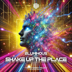 Extended - ELUMINOUS_SHAKE UP THE PLACE (24 Bit - 44.1 kHz)