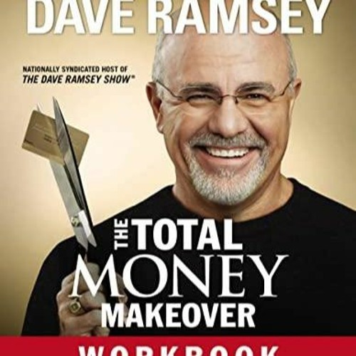 DOWNLOAD/PDF  The Total Money Makeover Workbook: Classic Edition: The Essential Companion