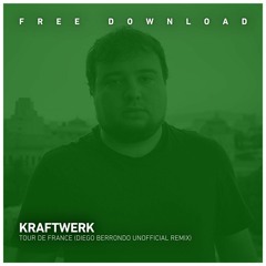 FREE DOWNLOAD: Kraftwerk - Tour De France (Diego Berrondo Unofficial Remix)