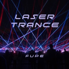 Laser Trance