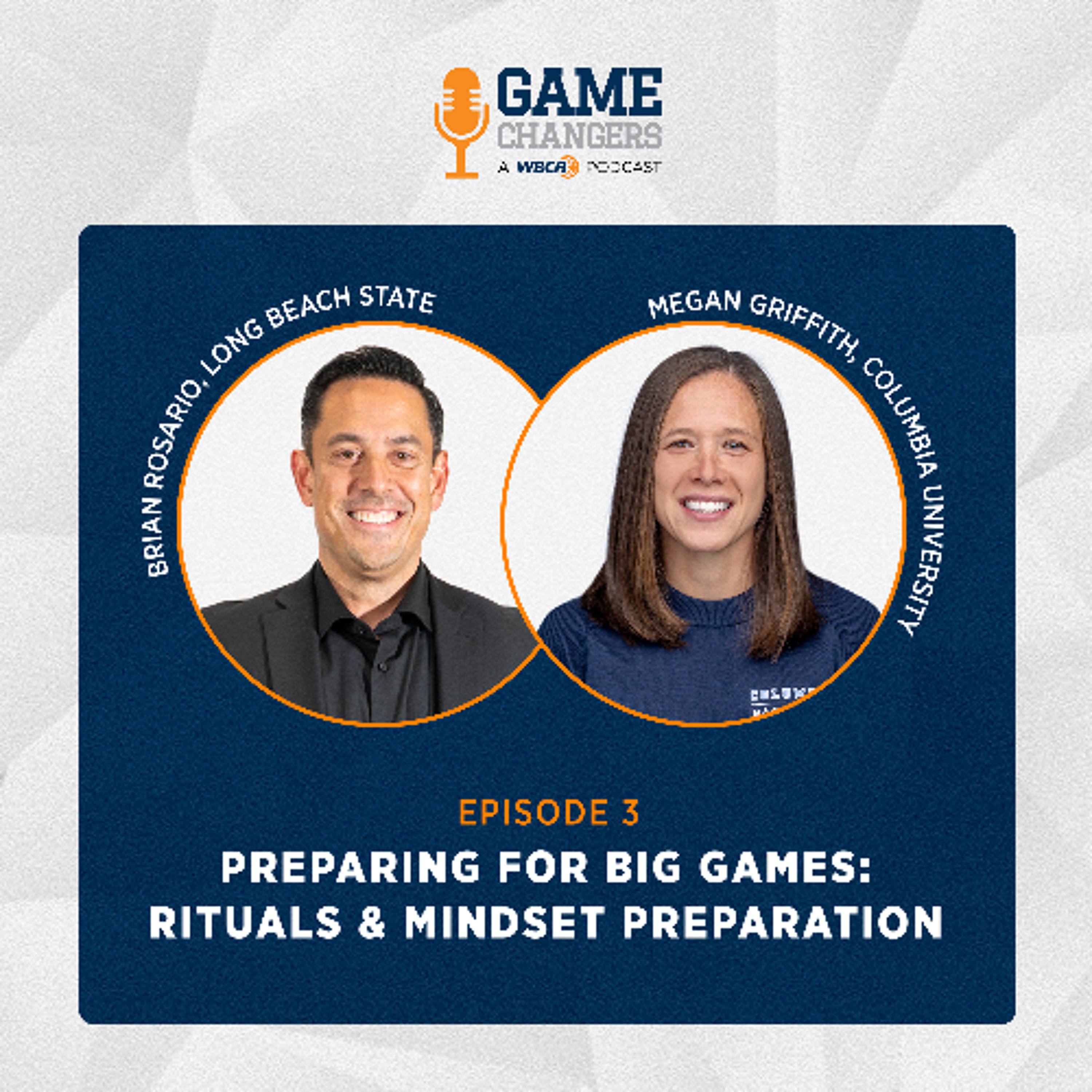 Episode 3: Preparing for Big Games: Rituals & Mindset Preparation episode artwork