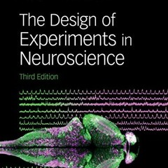 [READ] KINDLE PDF EBOOK EPUB The Design of Experiments in Neuroscience by  Mary E. Harrington 📂