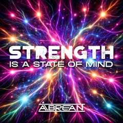 Strength is a State of Mind