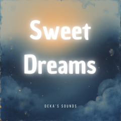 Sweet Dreams