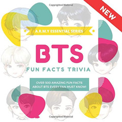 DOWNLOAD EPUB 📌 BTS Fun Facts Trivia: Over 500 Amazing Fun Facts About BTS Every Fan