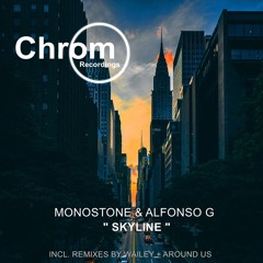 PREMIERE: Monostone & Alfonso G - Fancy (Original Mix) [Chrom Recordings]