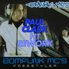 Paul Clark - Freestyler (HT Rework) FREE DOWNLOAD
