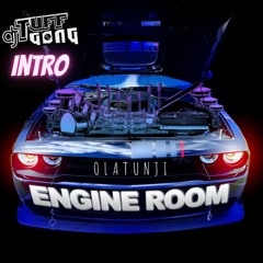 Olatunji - Engine Room (DJ Tuff Gong Intro Refix)