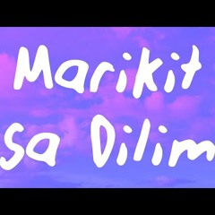 Juan Caoile, Kyleswish - Marikit Sa Dilim ft. Jawz