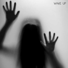 Wake Up - LyricalLisa