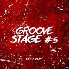 Groove Stage #5