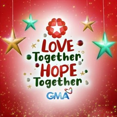 Kapuso Singers - Love Together, Hope Together (GMA Christmas Station ID 2021)