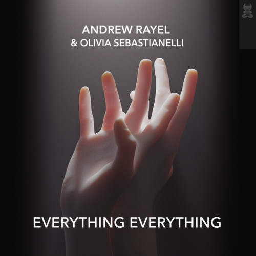 Andrew Rayel Everything Everything