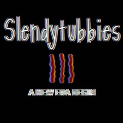 slendytubbies 3 main menu theme