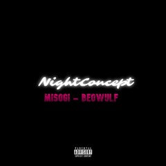 misogi - beowulf w/ oshi (NightConcept redo)