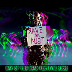 Rolling in my gRave - Halloween DOTD Festival 2022