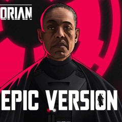 Star Wars The Mandalorian Moff Gideon Theme | EPIC VERSION