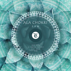 𝐏𝐫𝐞𝐦𝐢𝐞𝐫𝐞: Ala Chokri - Zen [Tibetania Records]