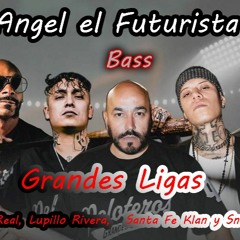 Grandes Ligas (Bass Angel el Futurista) Alemán B-Real, Lupillo Rivera, Santa Fe Klan y Snoop Dog