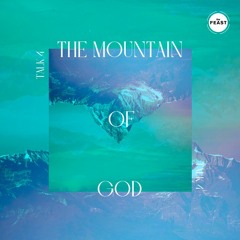 Ascend 4: The Mountain Of God