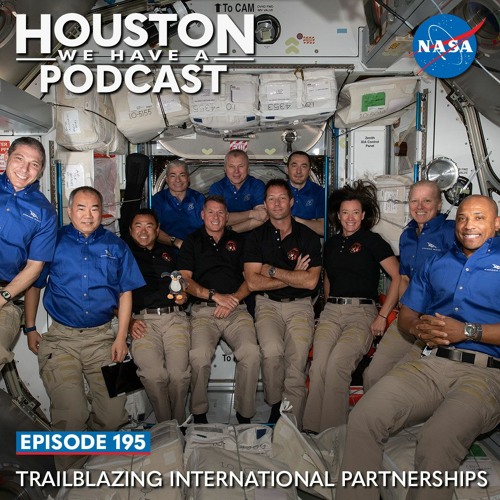 Houston We Have a Podcast: Trailblazing International Partnerships