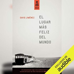 El Lugar Más Feliz del Mundo (Audiolibro)
