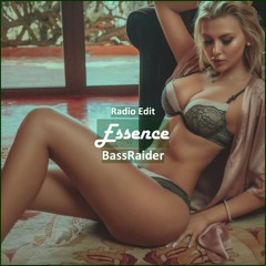 BassRaider - Essence [ Car Music & G-House Music]