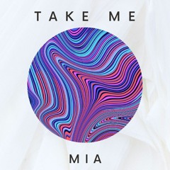 Take Me - MIA