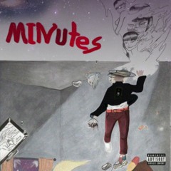 Minutes Ft. Lil 17