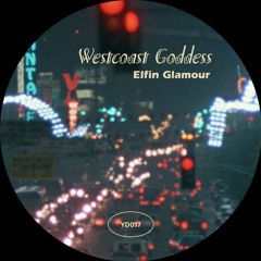 PREMIERE - Westcoast Goddess - Deep Trance City (YUNG DUMB Records)