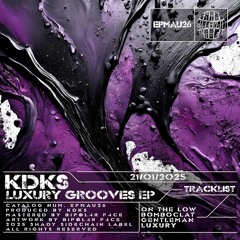 of EPMAU2626 - KDKS - Luxury Grooves