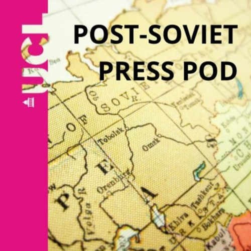 UCL Post-Soviet Press Pod: 10 Mins on Uzbekistan