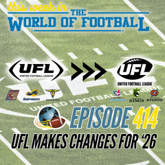 This Week in the World of Football #414 | October 7, 2025