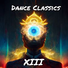 Dance Classics XIII (Keep on Pumpin It)